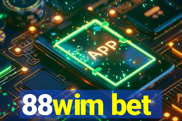 88wim bet